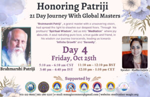 Read more about the article Inspired by Patriji – A 21 Days Journey with Global Masters Reflect on Patriji’s Teachings.