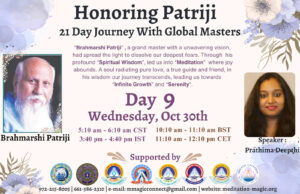Read more about the article Inspired by Patriji – A 21 Days Journey with Global Masters Reflect on Patriji’s Teachings.
