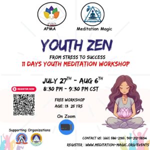 Read more about the article Youth Zen – 11 Days Youth Meditation Workshop