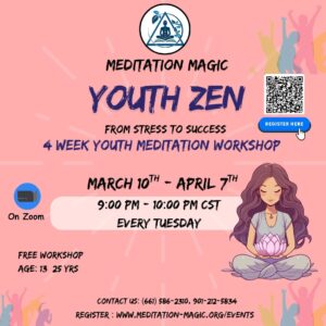 Read more about the article Youth Zen – 4 Week Youth Meditation Workshop